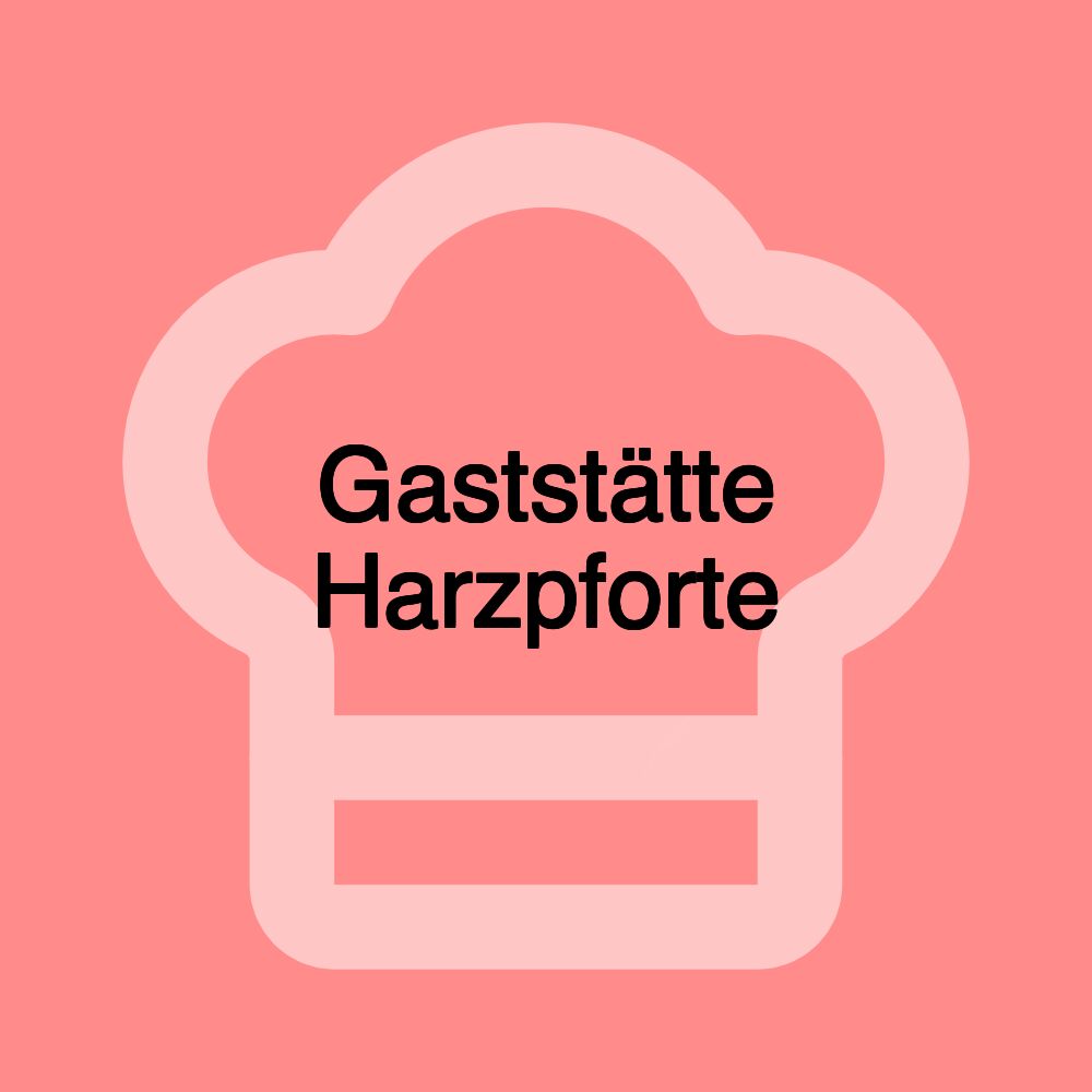 Gaststätte Harzpforte Gaststätte Harzpforte