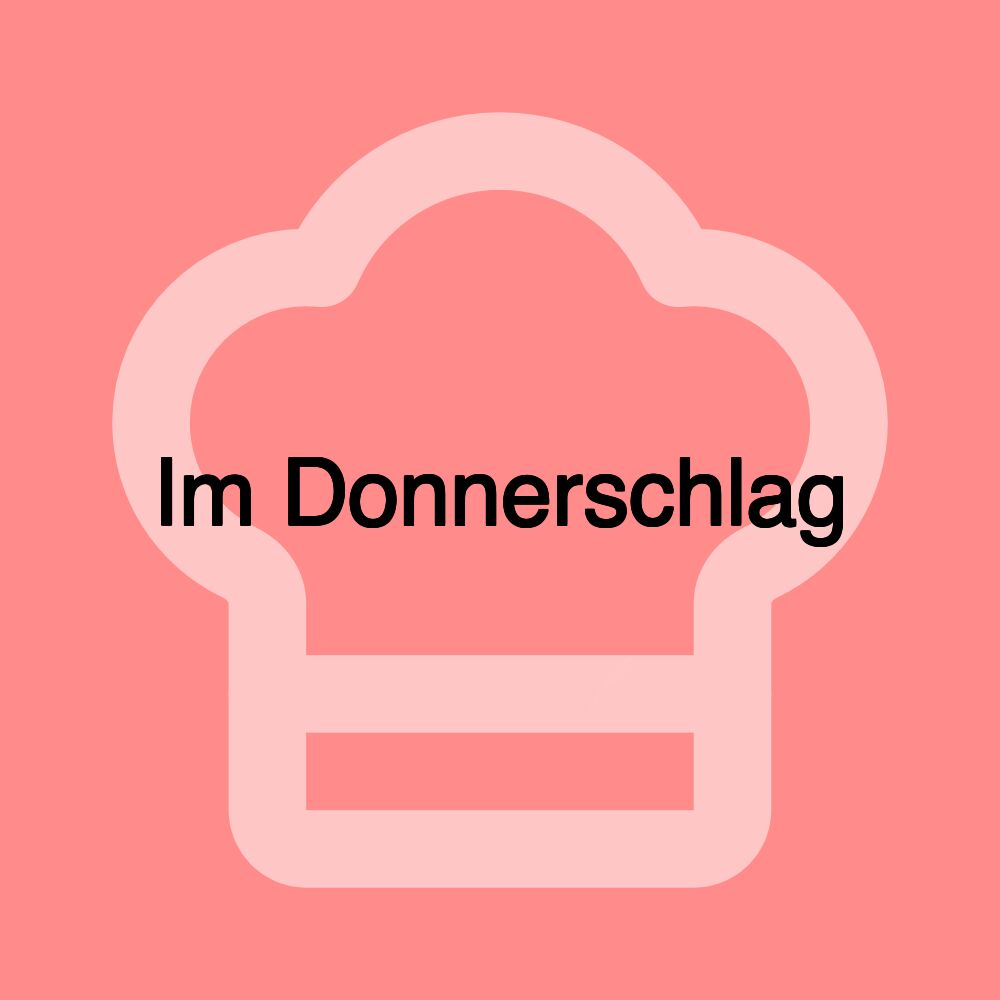 Im Donnerschlag Im Donnerschlag