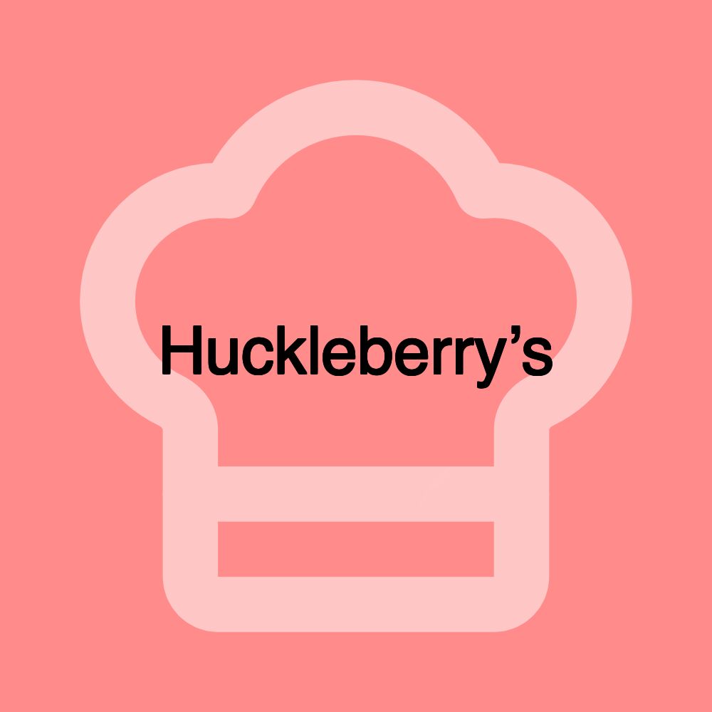 Huckleberry’s