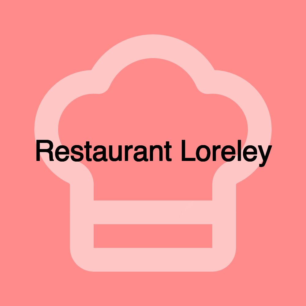 Restaurant Loreley