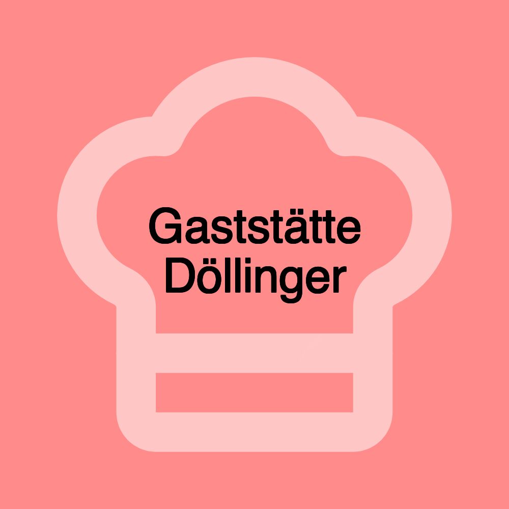 Gaststätte Döllinger