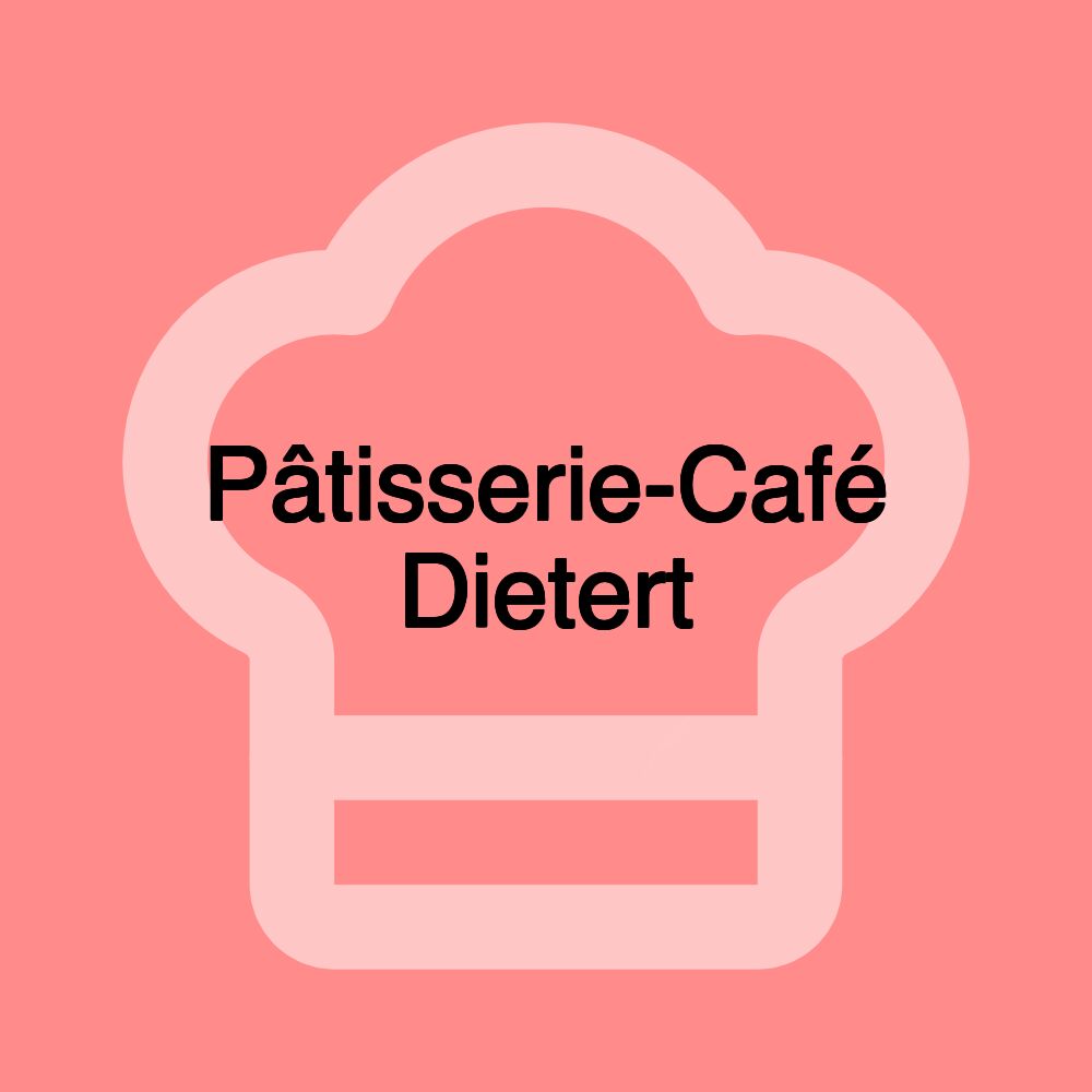 Pâtisserie-Café Dietert