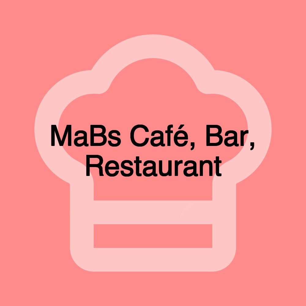 MaBs Café, Bar, Restaurant