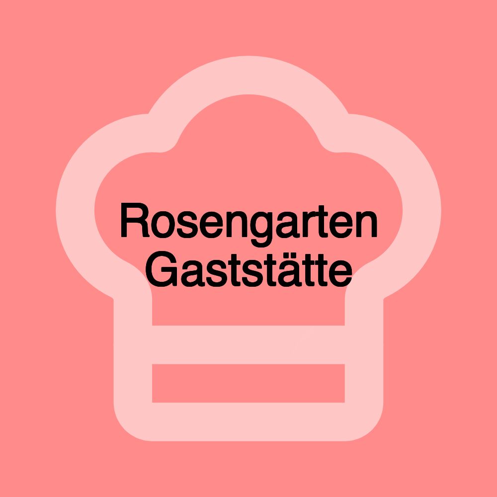Rosengarten Gaststätte