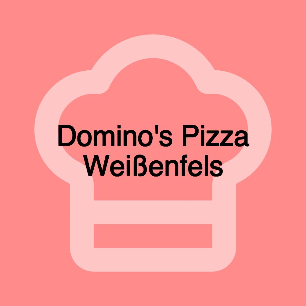Domino's Pizza Weißenfels