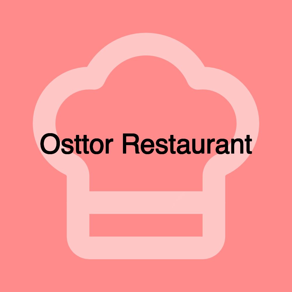 Osttor Restaurant Osttor Restaurant