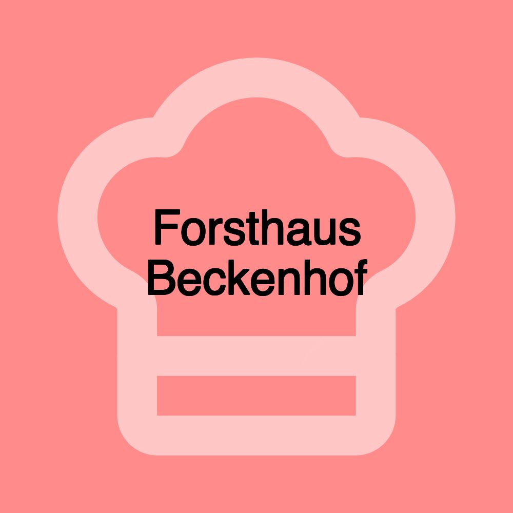 Forsthaus Beckenhof
