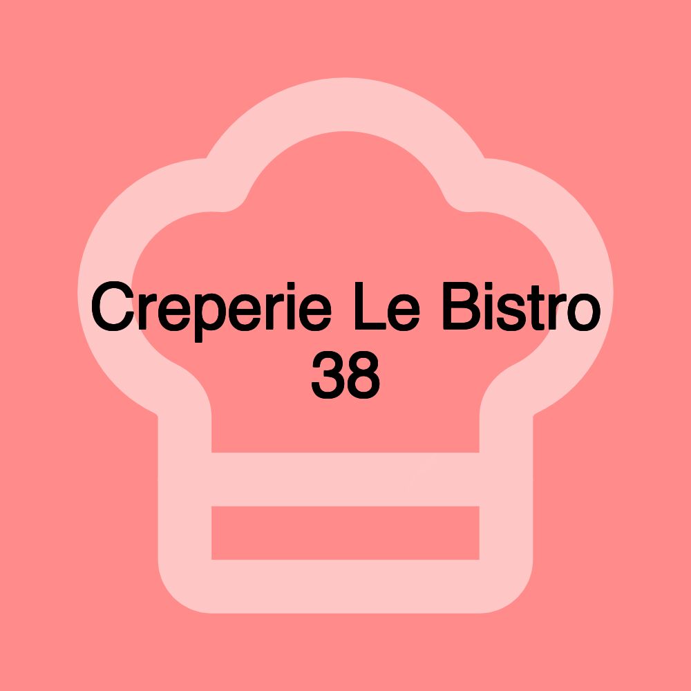 Creperie Le Bistro 38