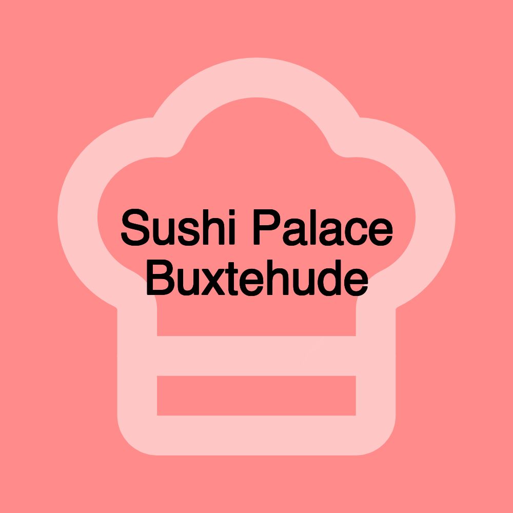 Sushi Palace Buxtehude Sushi Palace Buxtehude