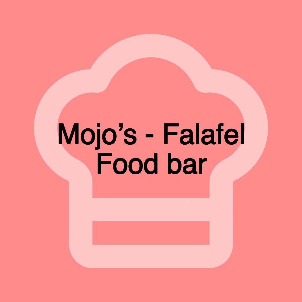 Mojo’s - Falafel Food bar