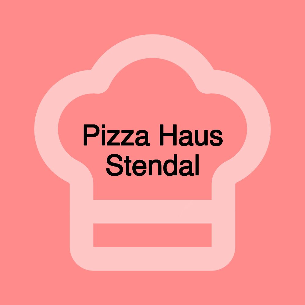 Pizza Haus Stendal