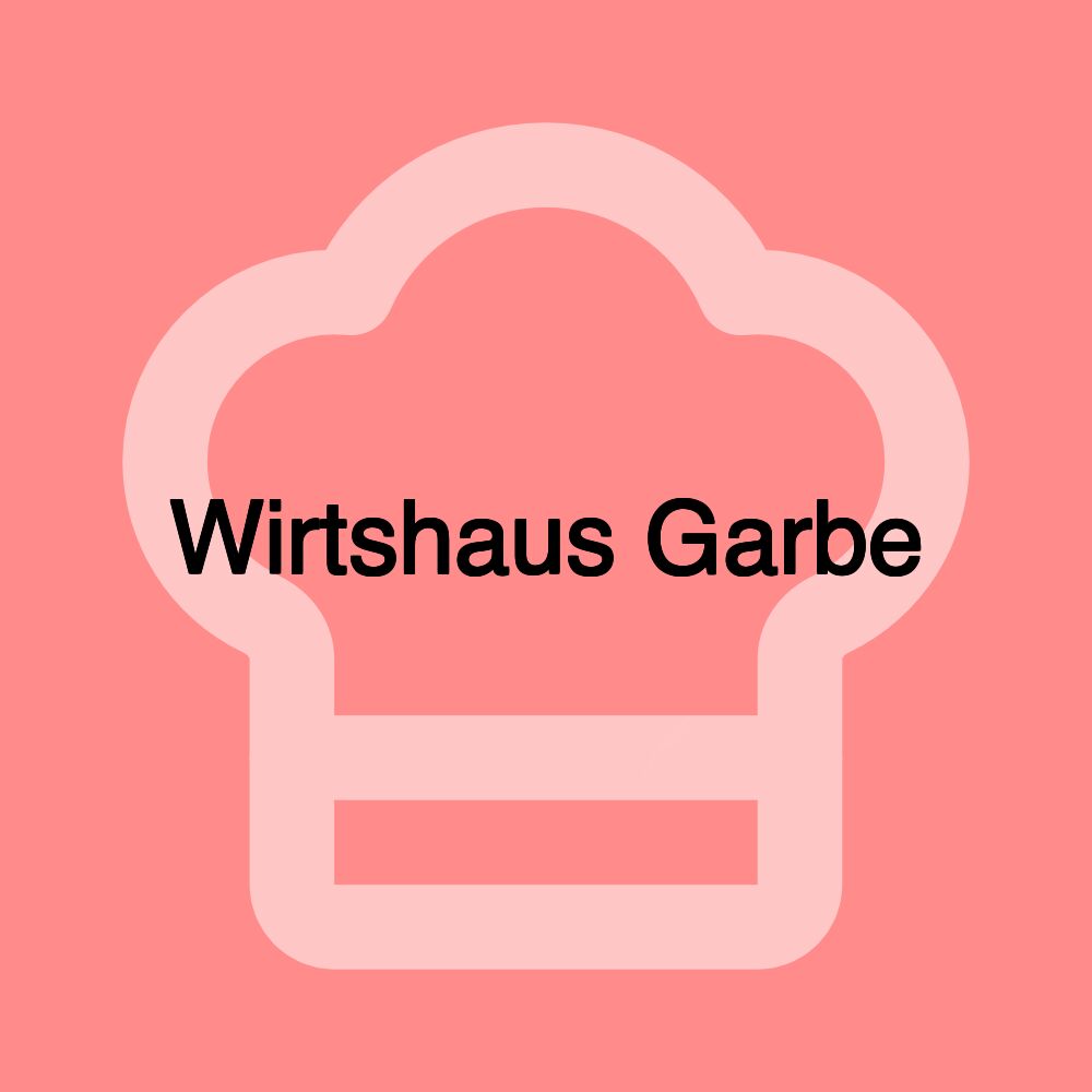 Wirtshaus Garbe
