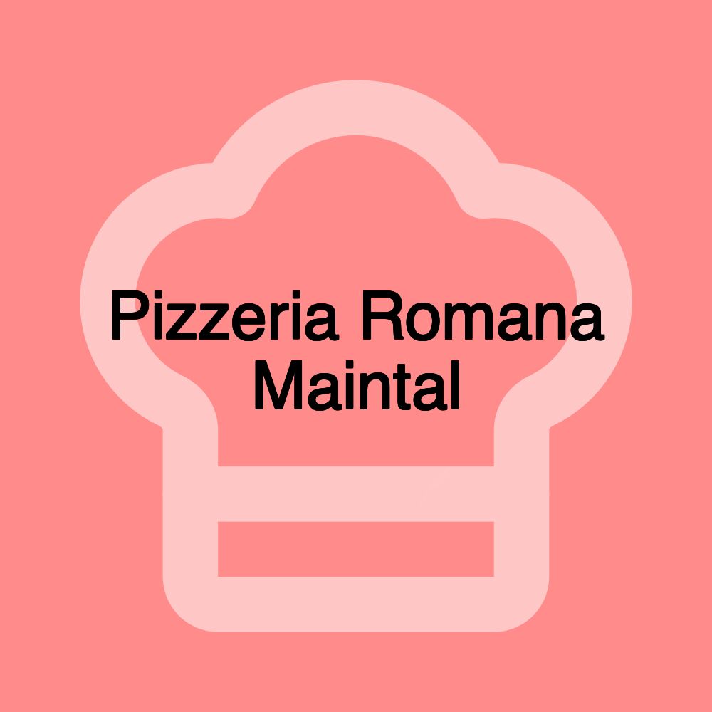 Pizzeria Romana Maintal
