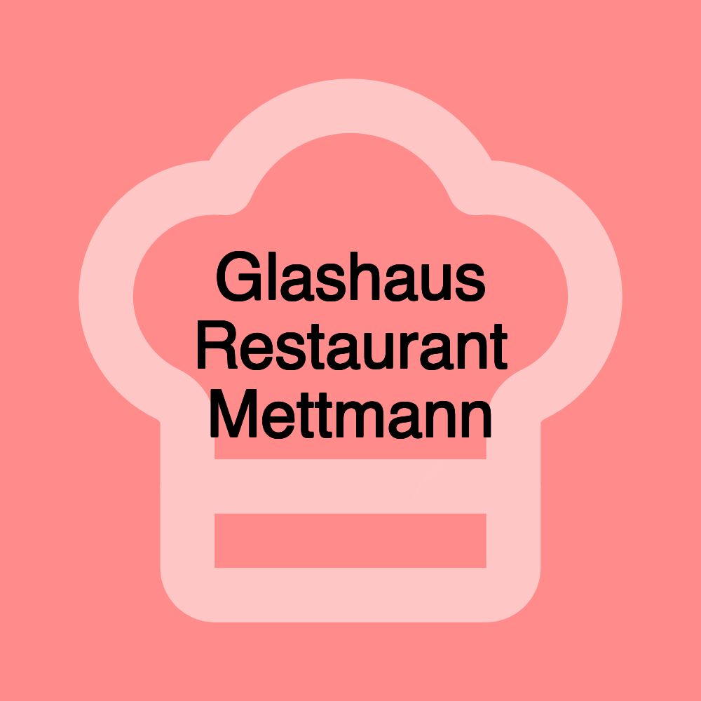 Glashaus Restaurant Mettmann Glashaus Restaurant Mettmann
