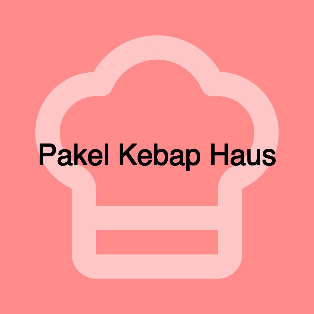 Pakel Kebap Haus