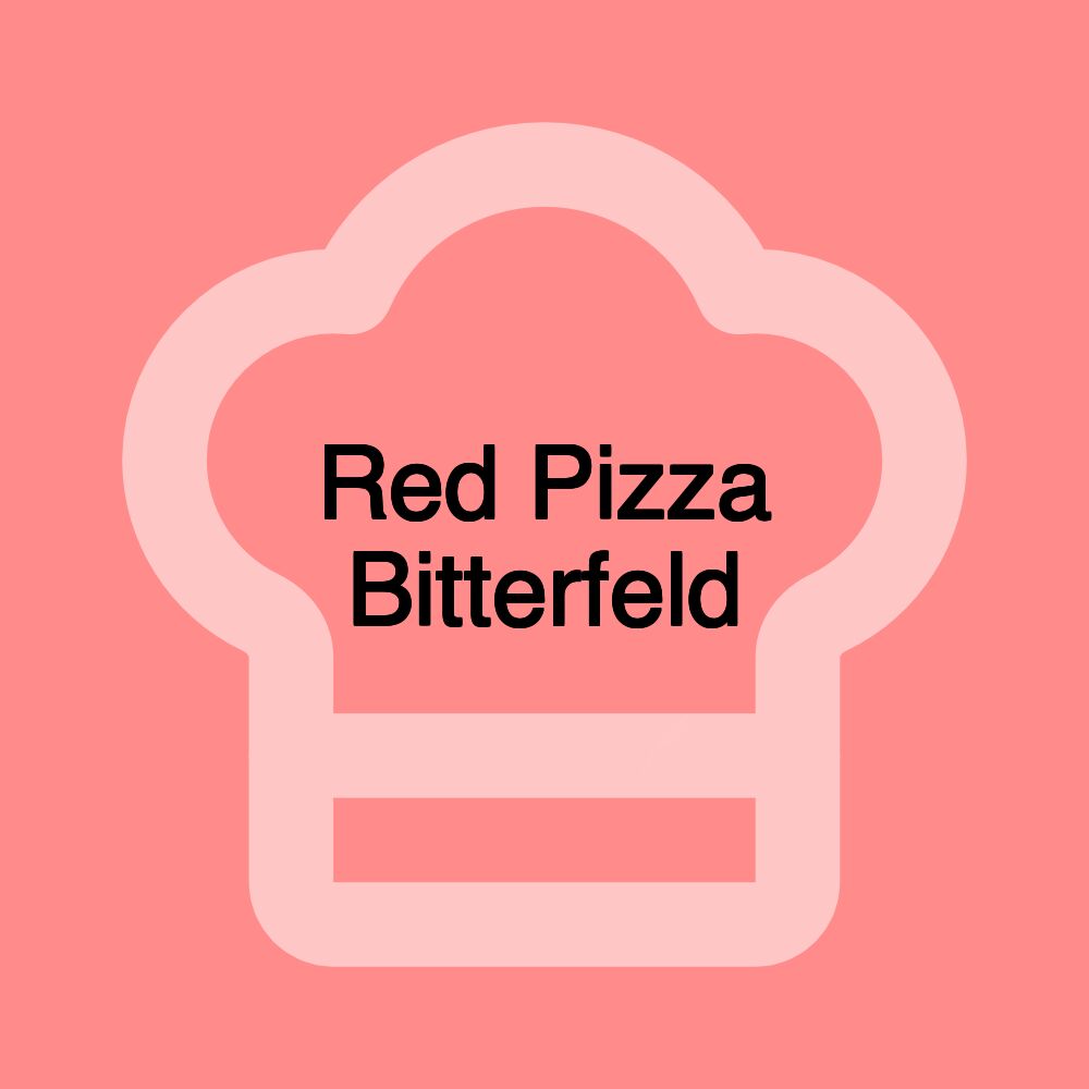 Red Pizza Bitterfeld