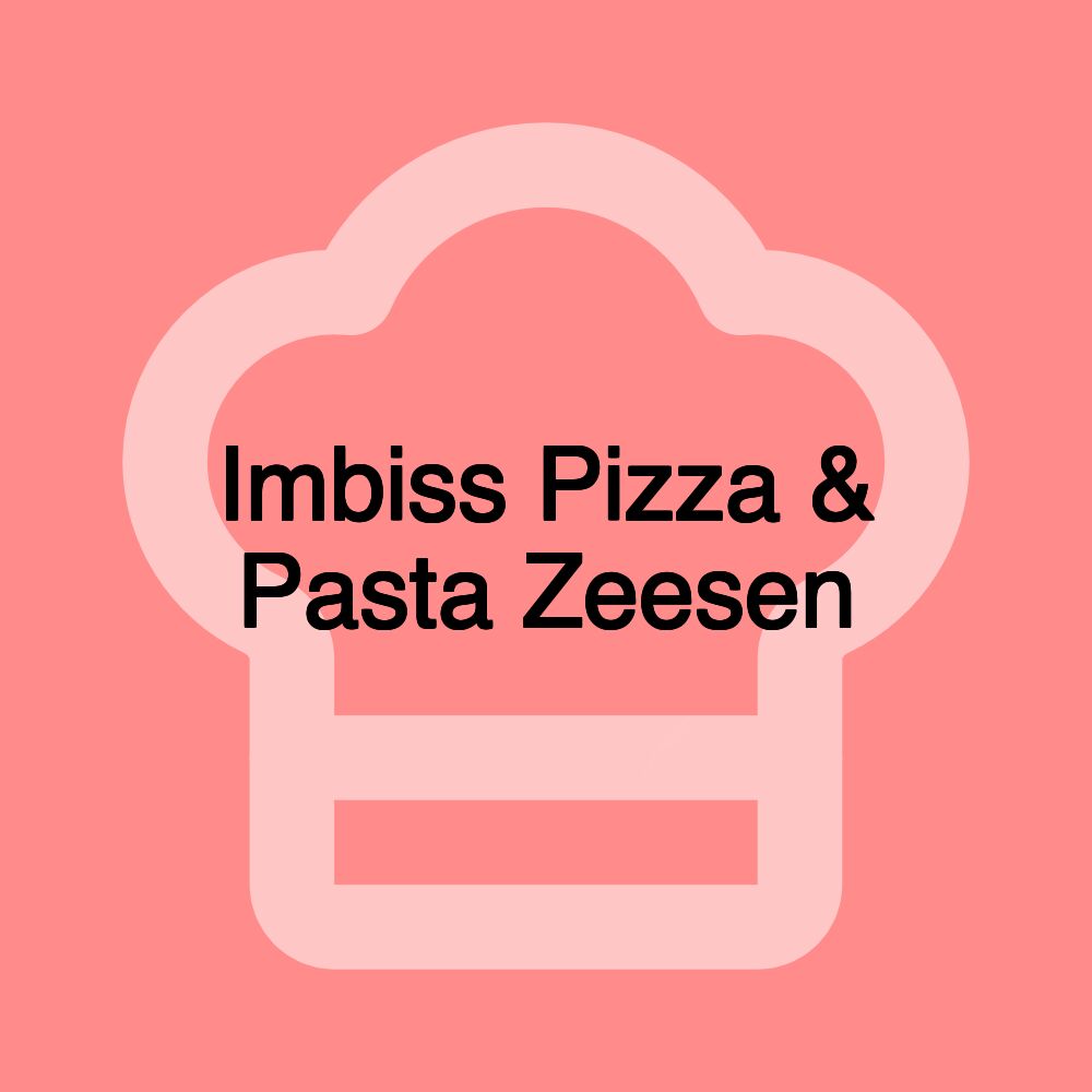 Imbiss Pizza & Pasta Zeesen