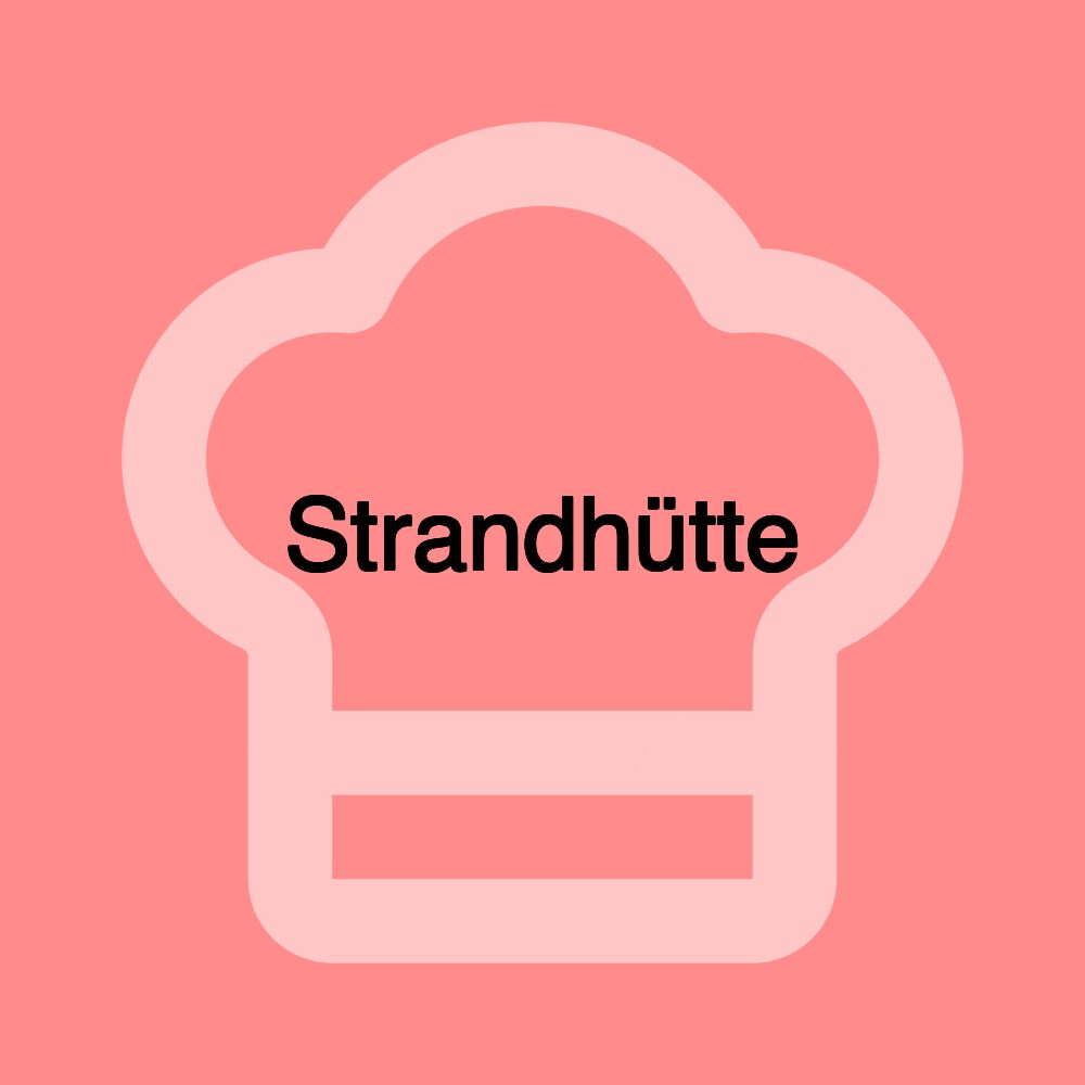 Strandhütte Strandhütte