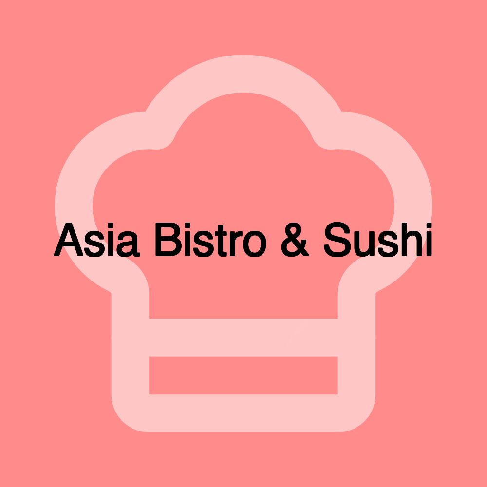 Asia Bistro & Sushi