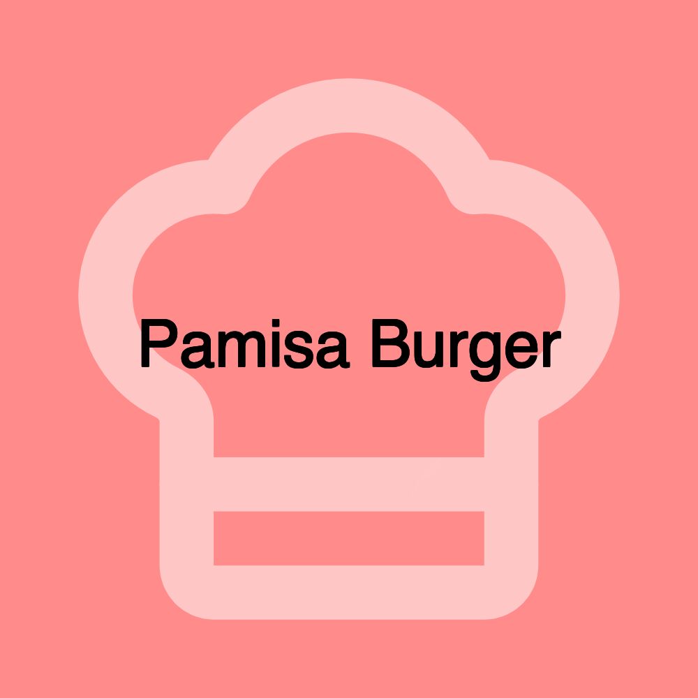 Pamisa Burger