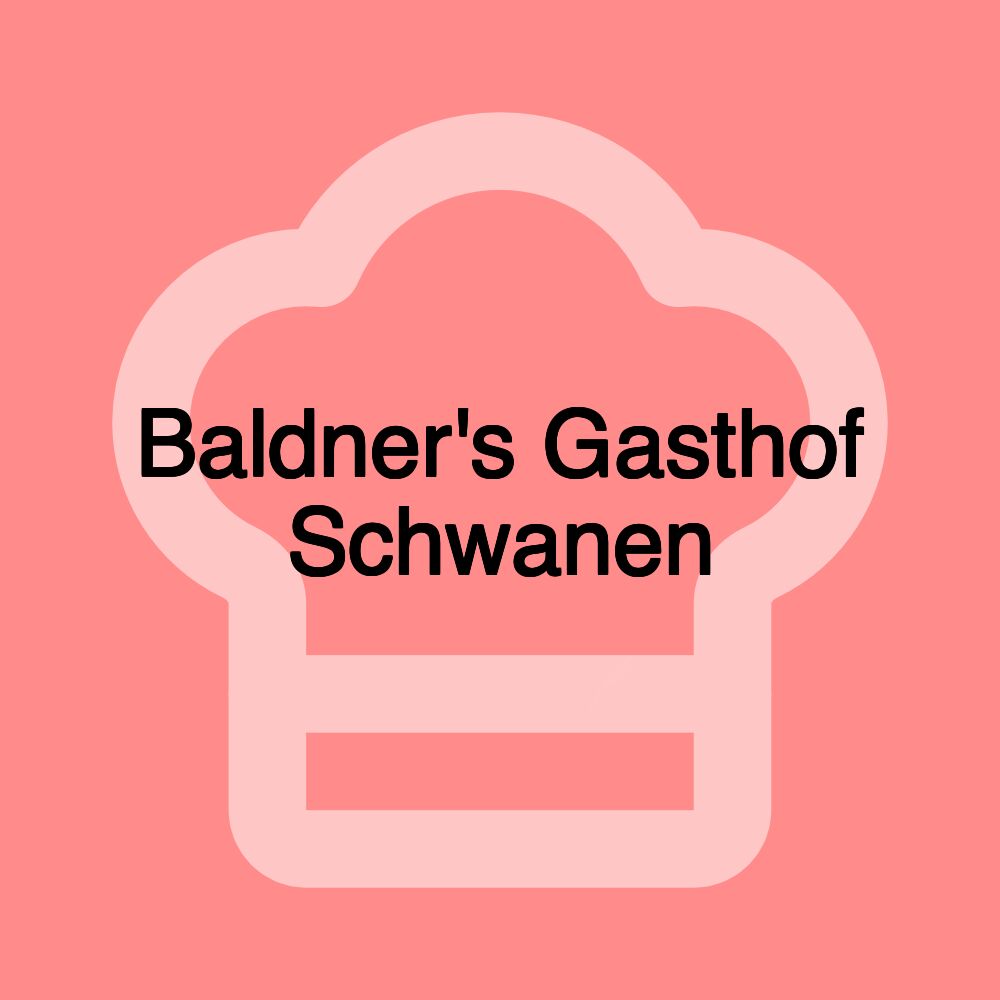 Baldner's Gasthof Schwanen