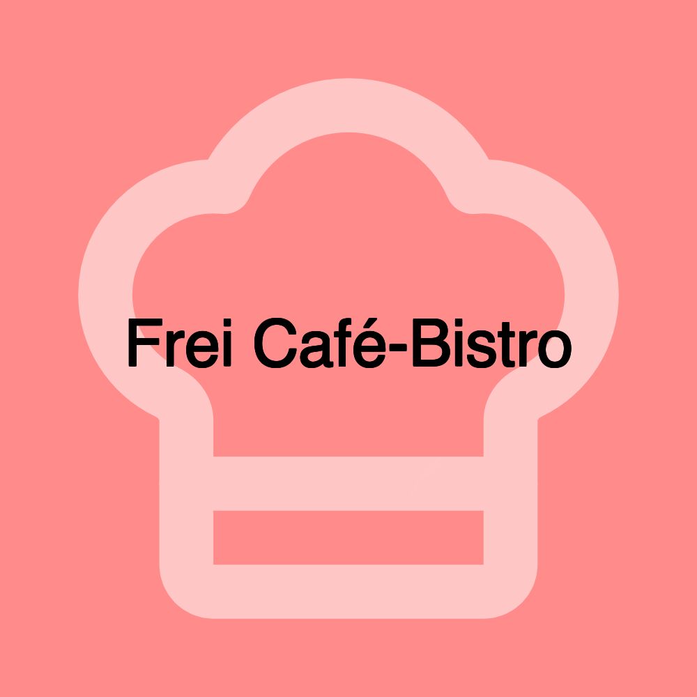 Frei Café-Bistro Frei Café-Bistro