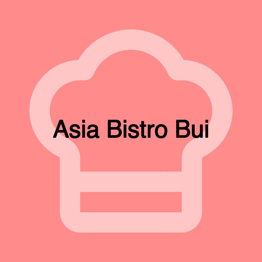 Asia Bistro Bui