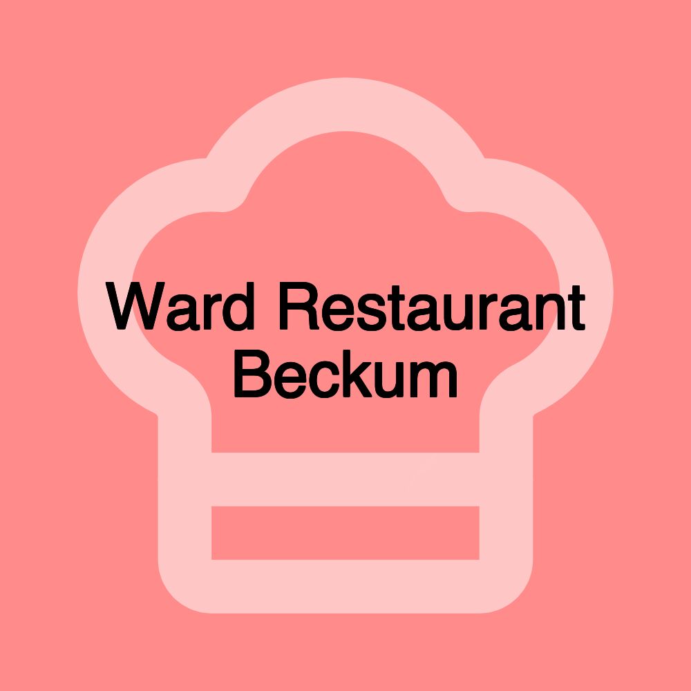 Ward Restaurant Beckum
