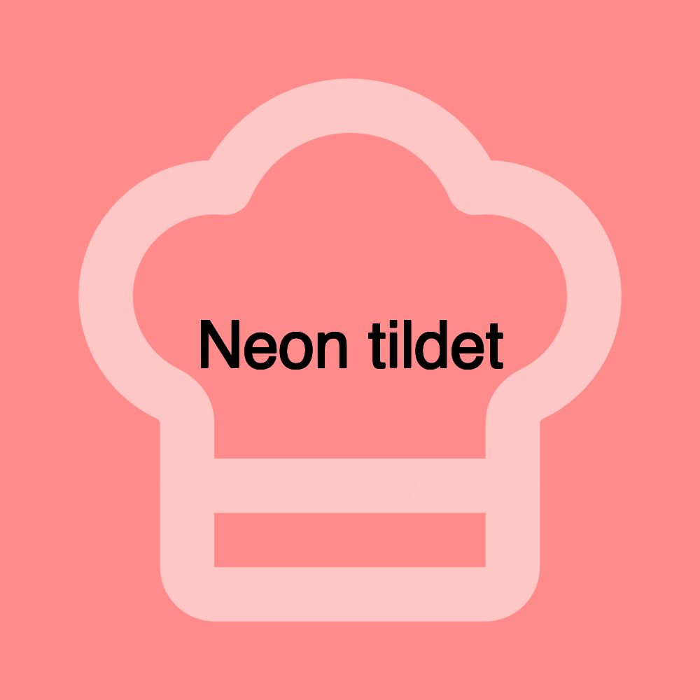 Neon tildet