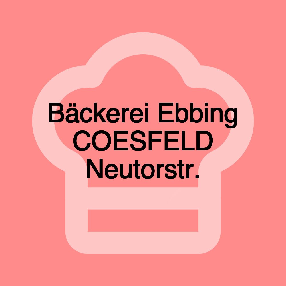 Bäckerei Ebbing COESFELD Neutorstr.