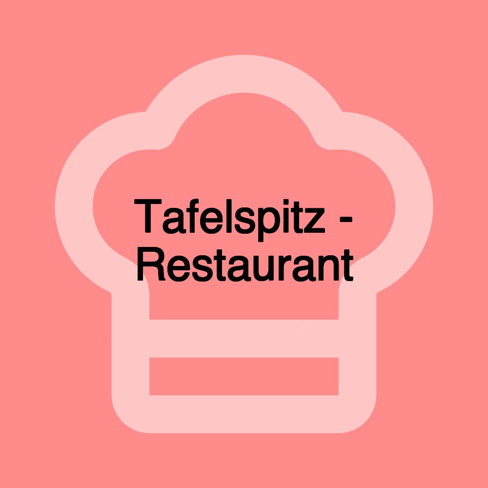 Tafelspitz - Restaurant Tafelspitz - Restaurant