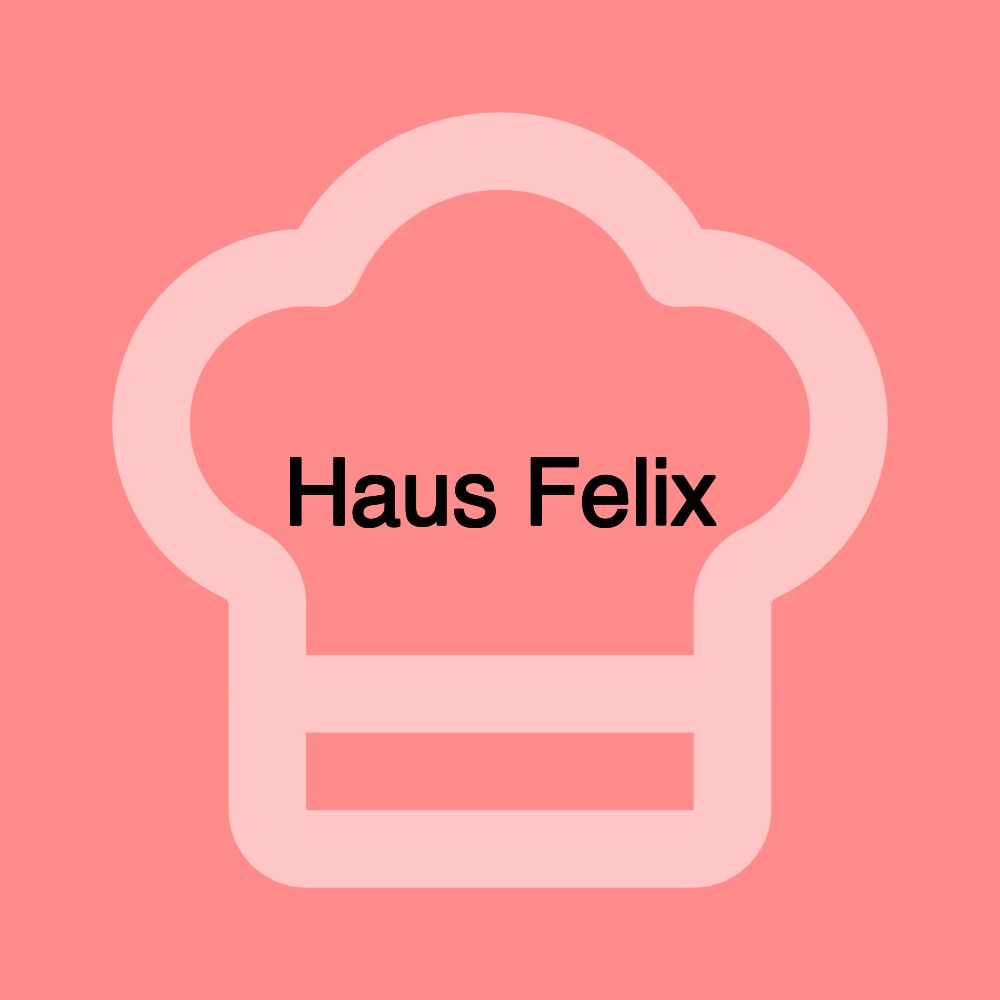 Haus Felix
