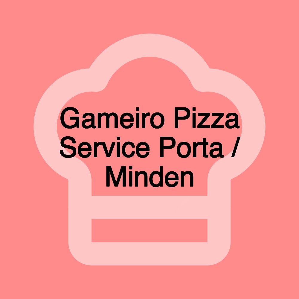 Gameiro Pizza Service Porta / Minden Gameiro Pizza Service Porta / Minden