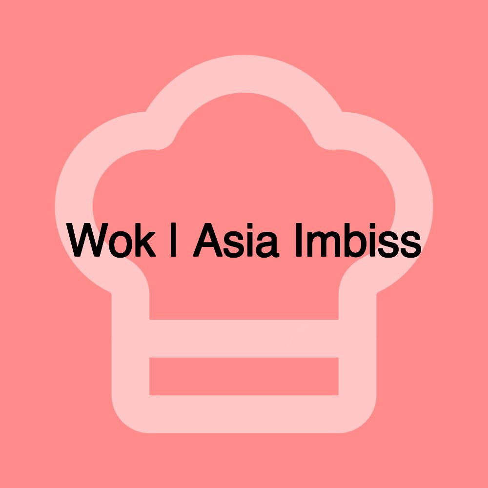 Wok | Asia Imbiss Wok | Asia Imbiss