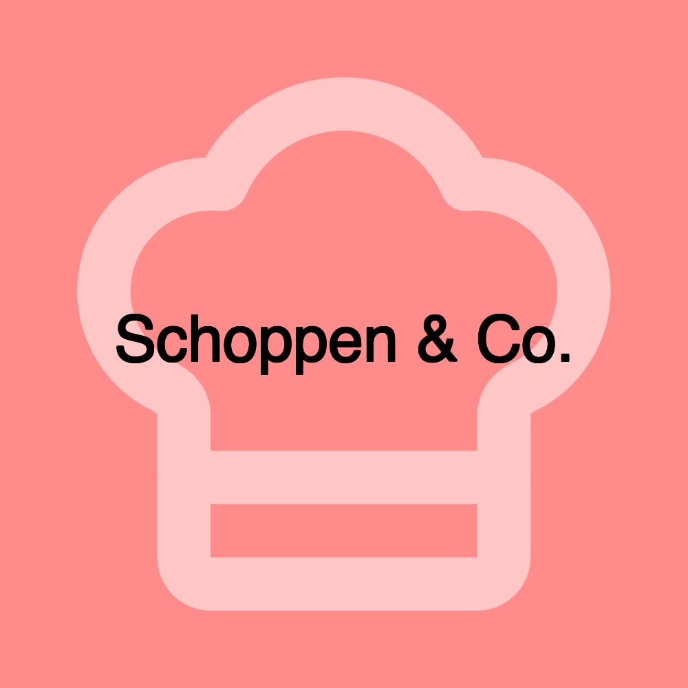 Schoppen & Co.