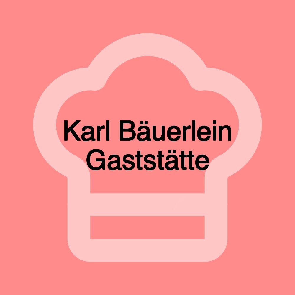 Karl Bäuerlein Gaststätte