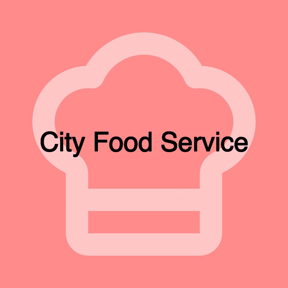 City Food Service