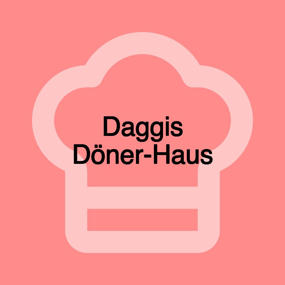 Daggis Döner-Haus