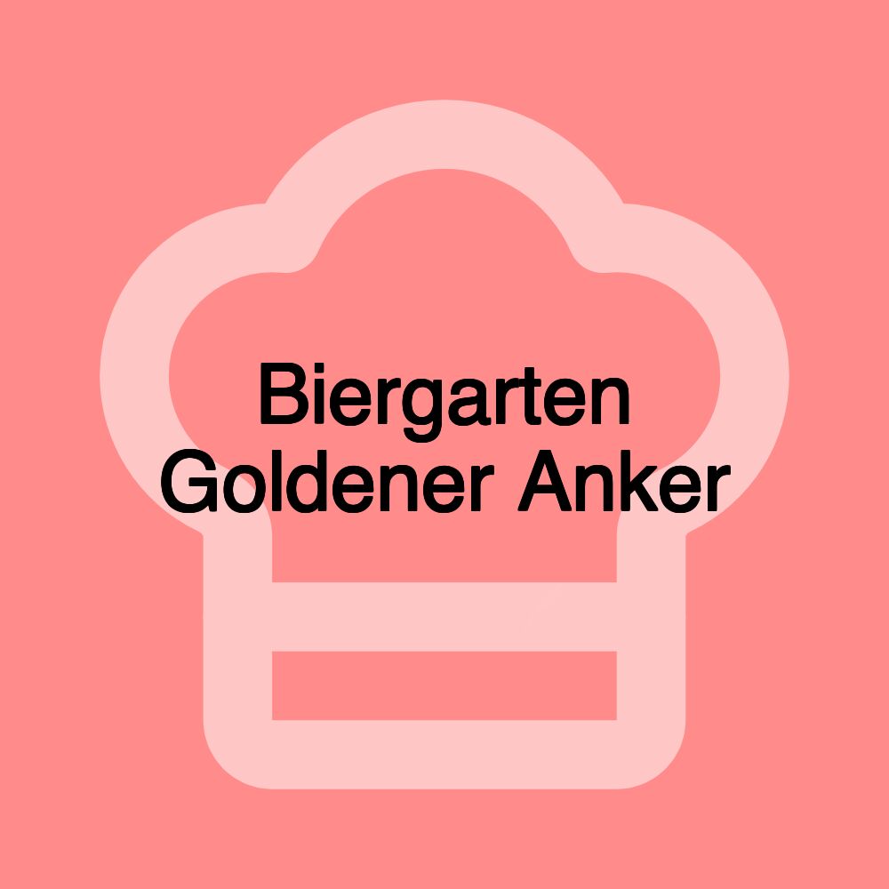 Biergarten Goldener Anker