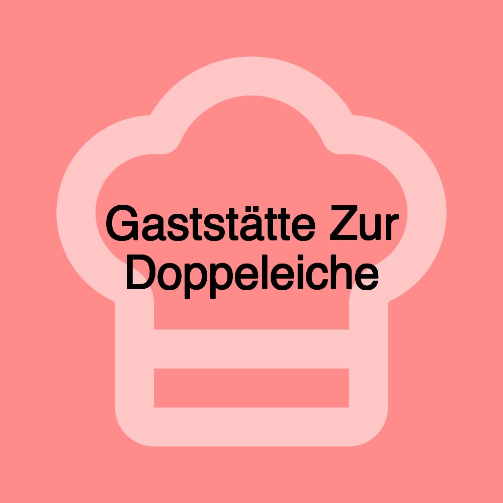 Gaststätte Zur Doppeleiche