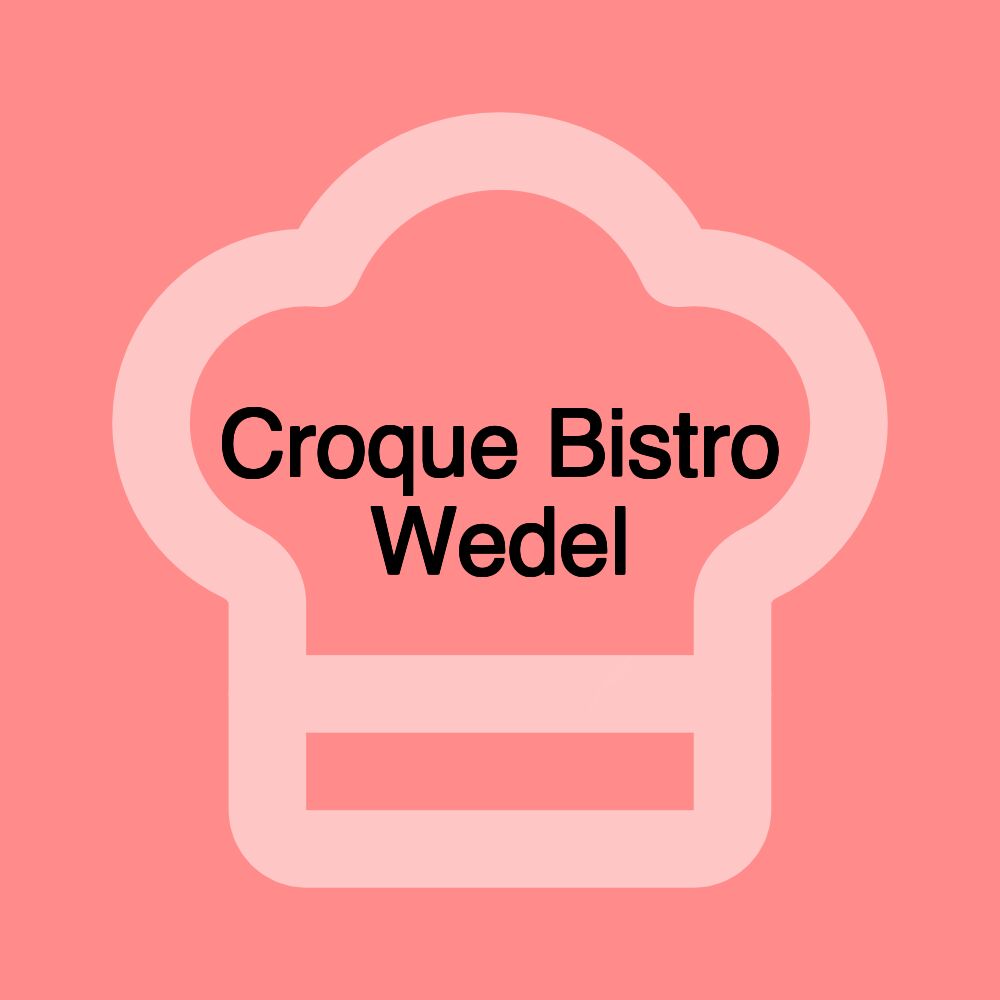 Croque Bistro Wedel