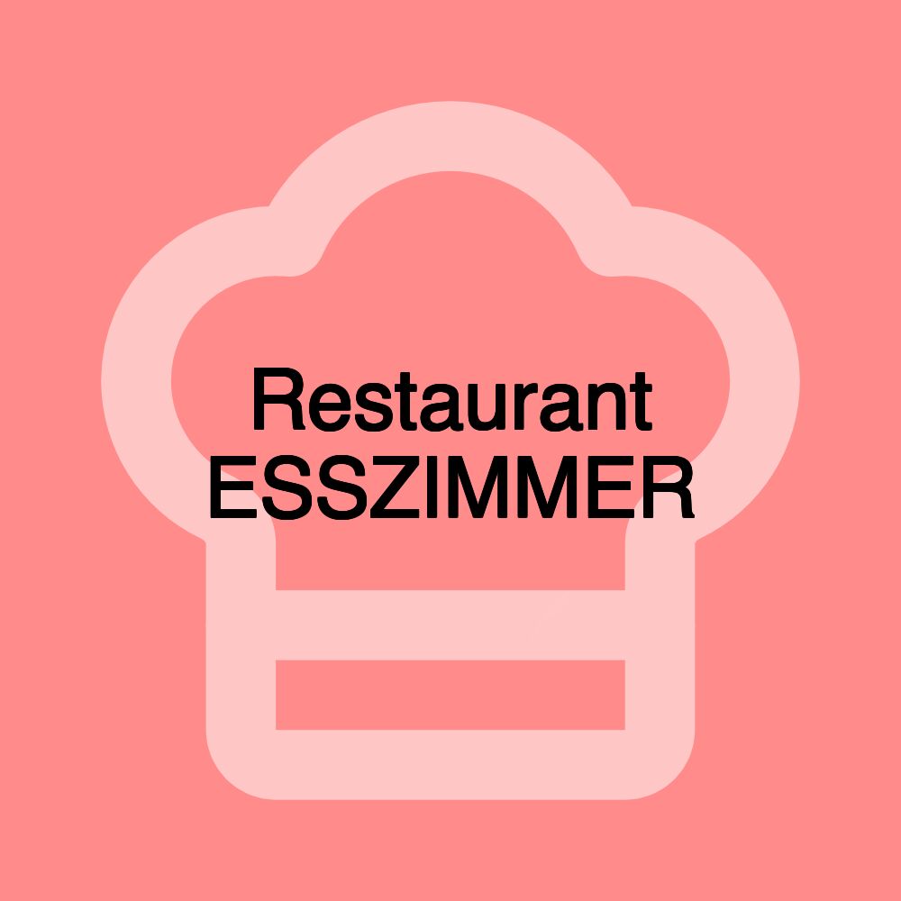 Restaurant ESSZIMMER Restaurant ESSZIMMER