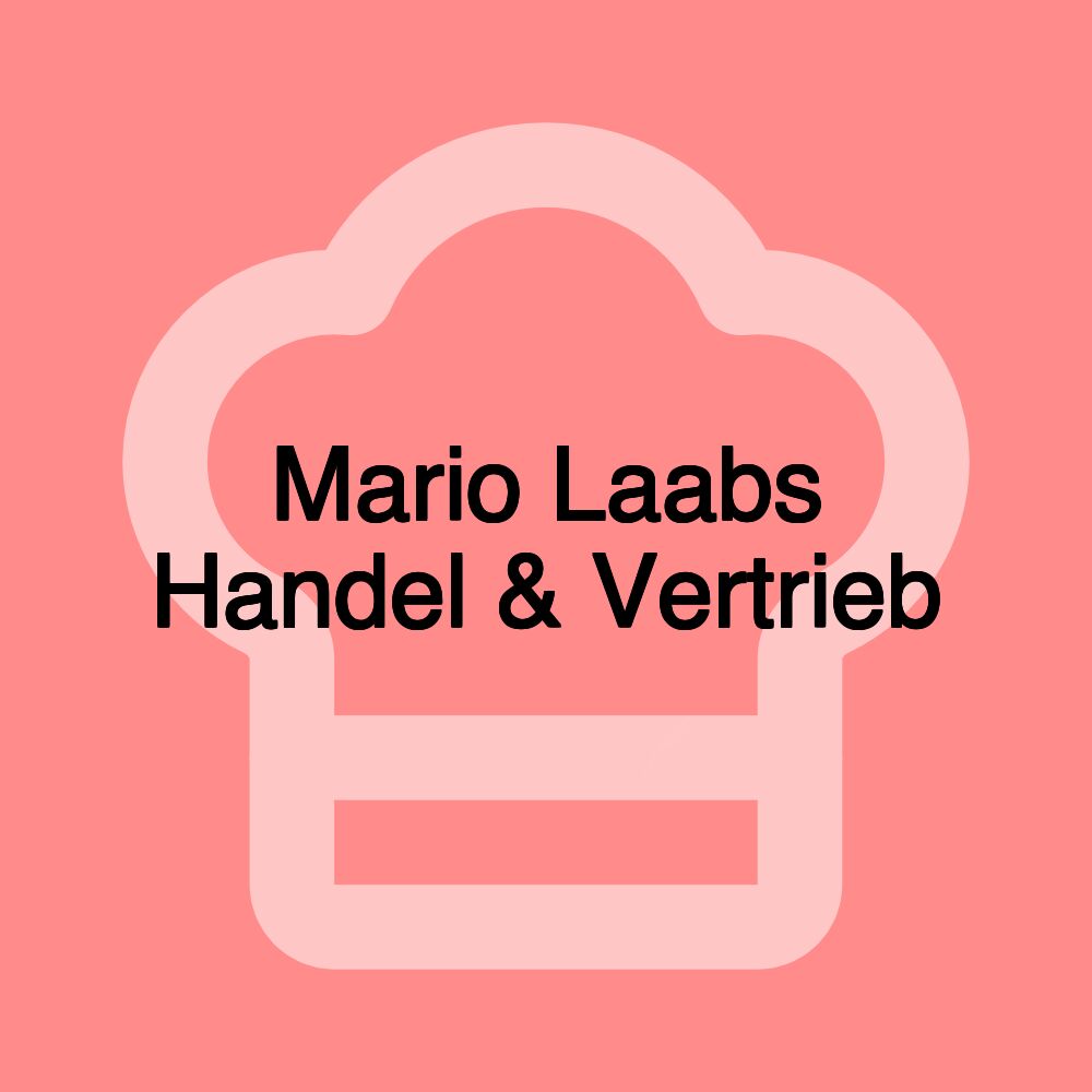 Mario Laabs Handel & Vertrieb Mario Laabs Handel & Vertrieb