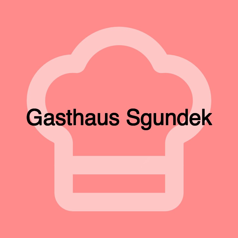 Gasthaus Sgundek Gasthaus Sgundek