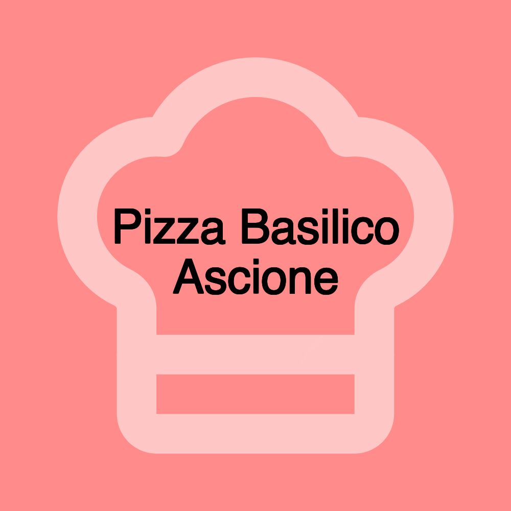 Pizza Basilico Ascione
