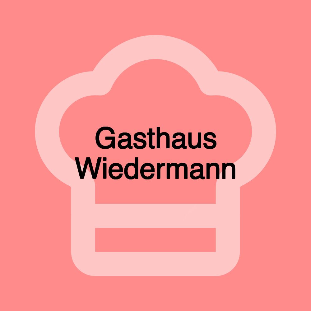 Gasthaus Wiedermann Gasthaus Wiedermann