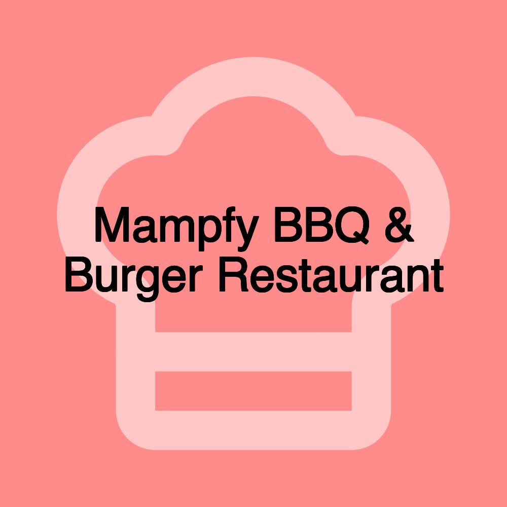 Mampfy BBQ & Burger Restaurant
