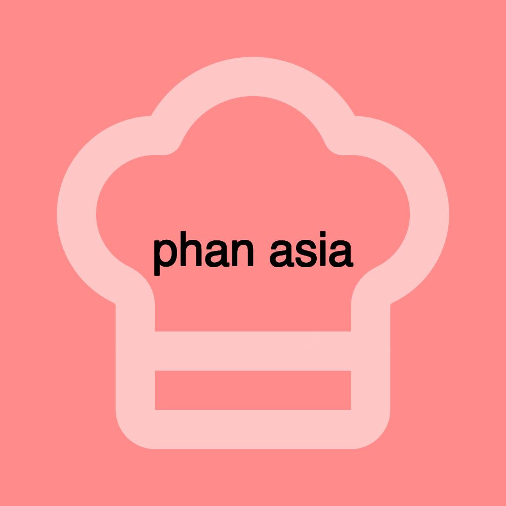 phan asia