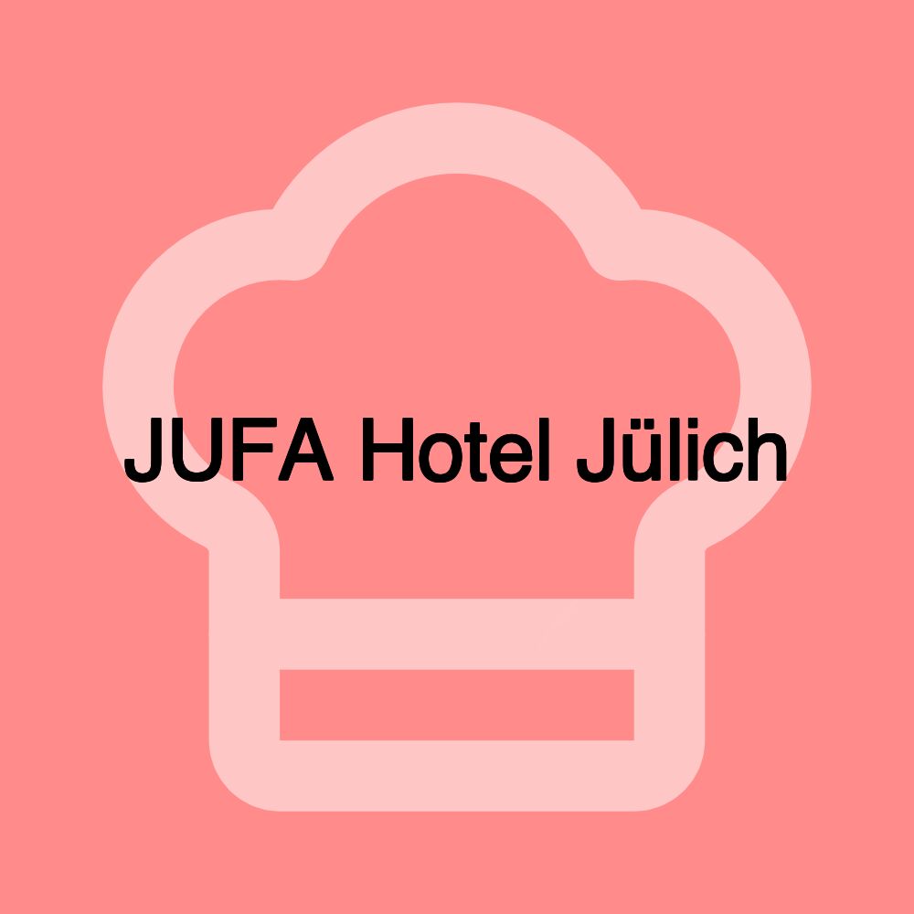 JUFA Hotel Jülich