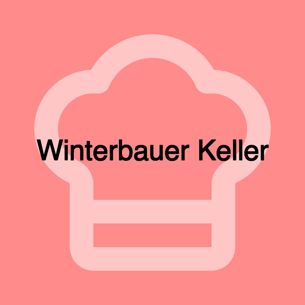 Winterbauer Keller Winterbauer Keller